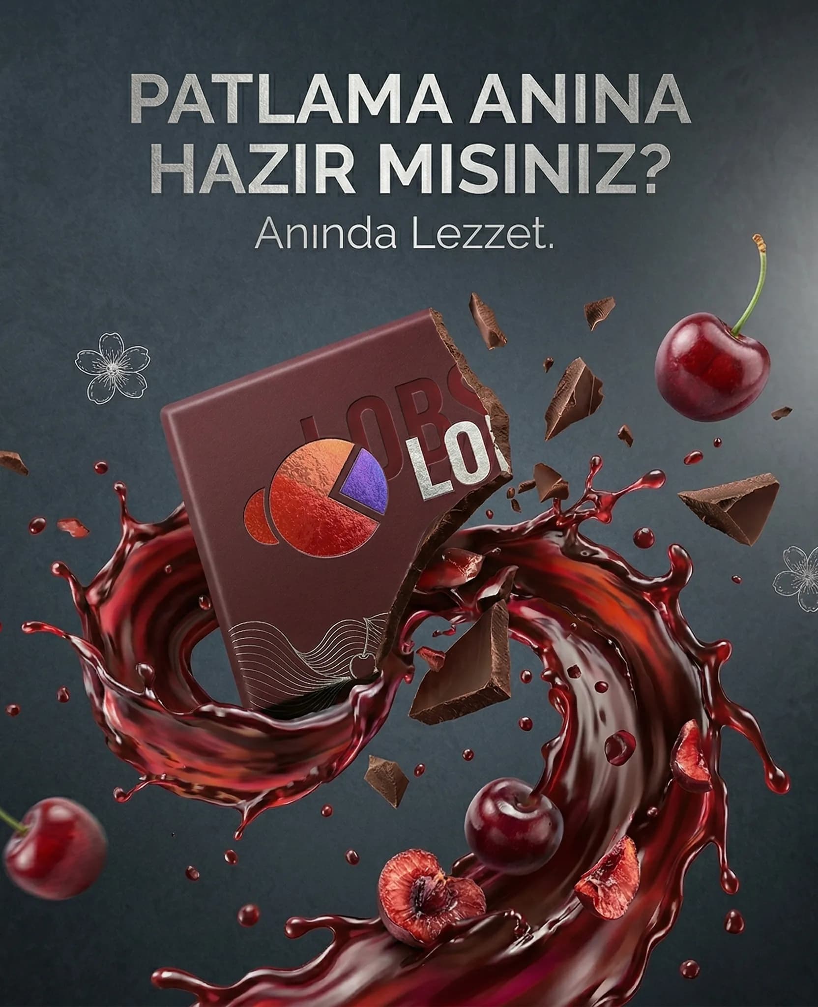Poster of a Lobster Lead chocolate bar among splashes of cherry, headed “Patlama anına hazır mısınız?” (Ready for the burst?)